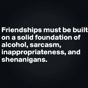 ... Friends. True Friendship, Laugh, Quotes, Shenanigans, So True, Funny