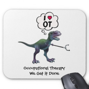 Occupational Therapy: We get it done! Mouse Pad