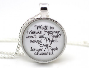 ... the Pooh 'We'll be Friends Forever' Pooh and Piglet Quote Necklace