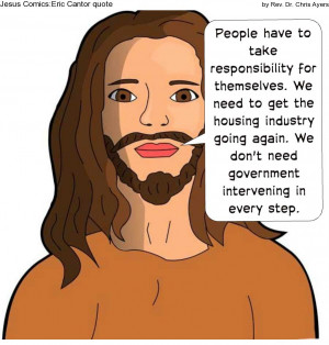 Jesus_Comics_Eric_Cantor_quote_by_Rev__Dr__Chris_Ayers