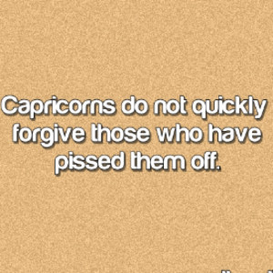 mostly true...depends on who does the pissing off