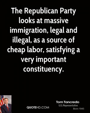 The Republican Party looks at massive immigration, legal and illegal ...