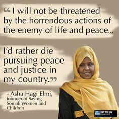 is a Somali politician, peace activist and founder of Saving Somali ...