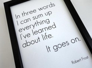 Saying quote wise deep life robert frost