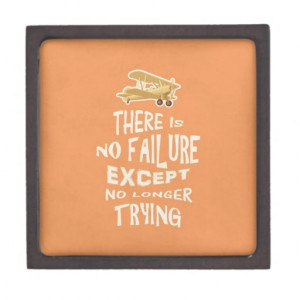 ... is no failure except no longer trying quotes premium jewelry boxes