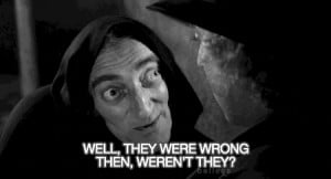 ... , 2014 Leave a comment Class movie quotes Young Frankenstein quotes