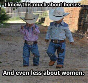 funny cowboys, women vs horses, quotes