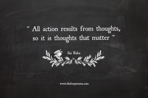 All actions are thoughts