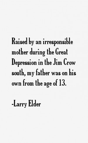 View All Larry Elder Quotes