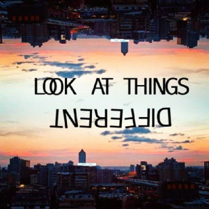 look at things different - quote - quotes - sky - clouds ...