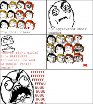 Rage Le Choir Class And Le Aggravated Choir Teacher