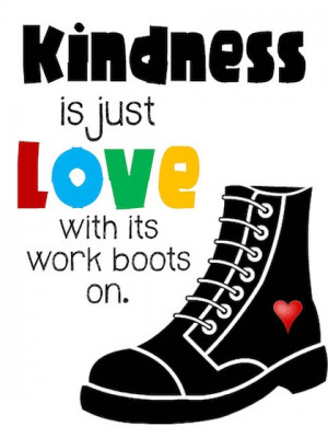 kindness is love kindness picture quotes