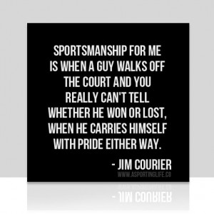 Sports Quotes / #jimcourier #sports #quotes #sportsquotes