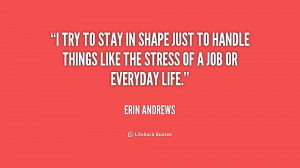 quote-Erin-Andrews-i-try-to-stay-in-shape-just-171344.png