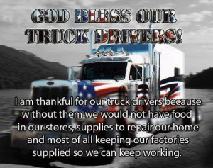 ... with USA Flag paint job with caption of God Bless our Truck Drivers