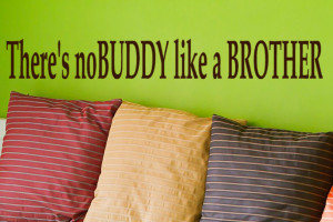 Sibling Quotes Brother And Sister Brother wall decal quotes