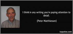 More Peter Matthiessen Quotes
