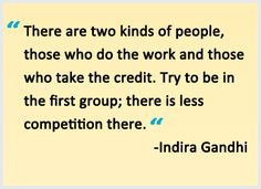 Competition quote from Indira Gandhi. This one really hit home when it ...