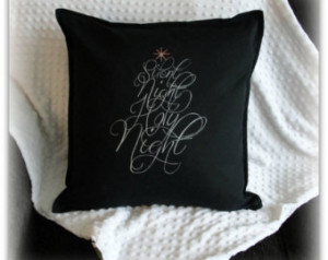 Silent Night Holy Night, hand paint ed, Christmas, pillow cover ...