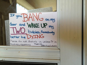 These 15 hilarious doorbell notes left by exhausted parents sum it up ...