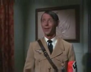 Carter: Achtung! How do I look? Hogan: Lovely, except you forgot the ...