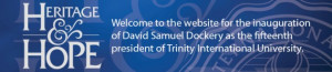 Presidential Inauguration - Trinity International University