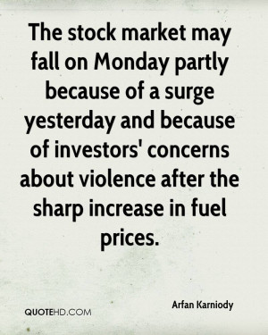 The stock market may fall on Monday partly because of a surge ...