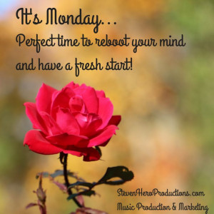 It's Monday… Perfect time to reboot your mind and have a fresh start ...