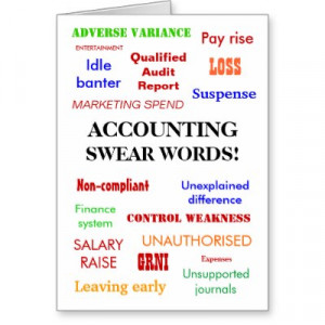 Funny Quotes With Curse Words. Accounting Swear Words!
