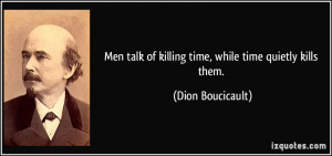 More Dion Boucicault Quotes