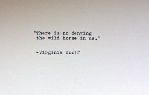 Virginia Woolf quote typed on a vintage typewriter by InThisRoom