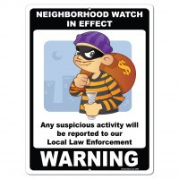 Neighborhood Watch In Effect (Burglar) Sign or Sticker - #3