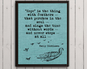 Instant download poetry quote Emily Dickinson quote hope quote art