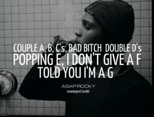Asap Rocky Tumblr Quotes Asap rocky quo