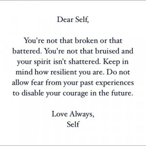 Dear Self...