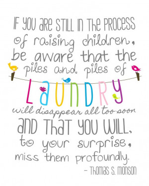printed this out and put it in my Laundry Room. : ) :::love:::
