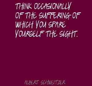 Albert Schweitzer Quotes | Albert Schweitzer
