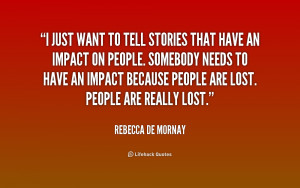 quote Rebecca De Mornay i just want to tell stories that 231009 png