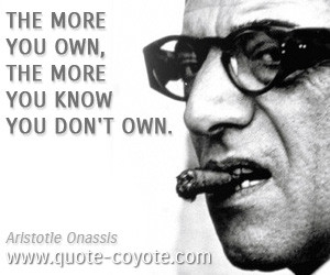 aristotle onassis quotes i have no friends and no enemies only ...