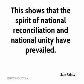 Sam Rainsy - This shows that the spirit of national reconciliation and ...