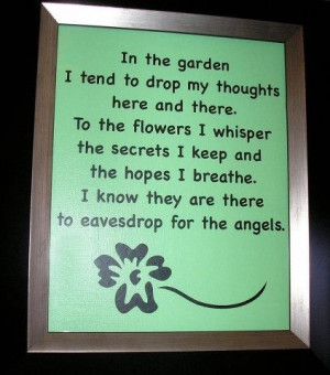 Beautiful garden quote.....
