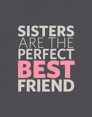 love all of my sisters, related by blood or not. ♥