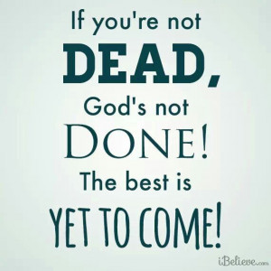 For sure...must believe that each new day that God is in control and ...