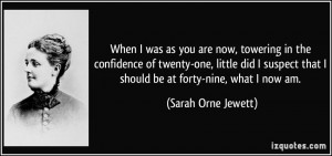 More Sarah Orne Jewett Quotes