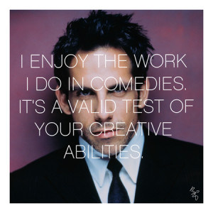Ben Stiller Quote Canvas Art Print