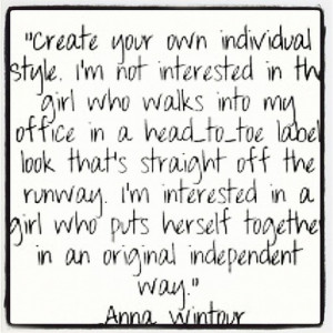 personal #style #annawintour #fashion #individualism #quotes