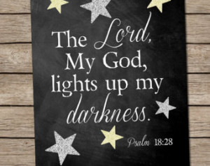 God Lights Up My Darkness Chalkboar d Art (Psalms 18:28) - Bible Verse ...