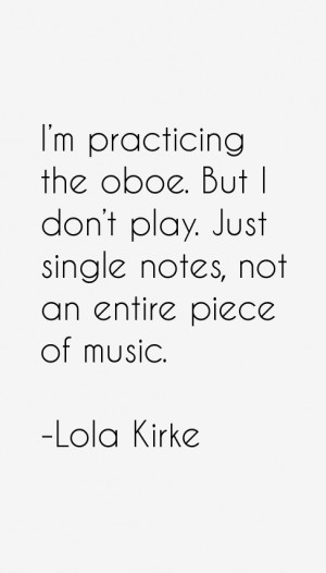 View All Lola Kirke Quotes
