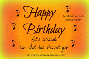 happy birthday ecard christian happy birthday happy birthday ecard a ...