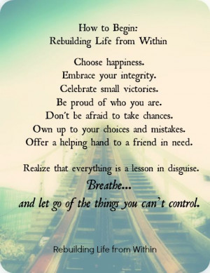Rebuilding Life from Within